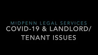 COVID-19 & Landlord/Tenant Issues