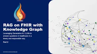 RAG on FHIR with Knowledge Graph Part 2