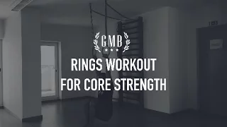 Gymnastic Rings Workout for Core Strength