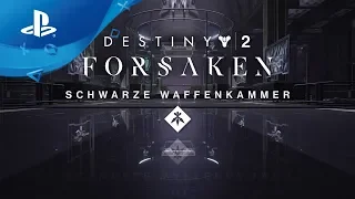 Destiny 2: Forsaken - Schwarze Waffenkammer Trailer [PS4, deutsch]