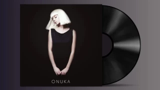 ONUKA – When I Met U [Official Audio]