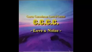 C.C.C.C : "Love & Noise"  (1996)
