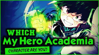 Which My Hero Academia Character Are You?