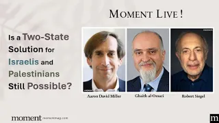 Is a Two-State Solution for Israelis and Palestinians Still Possible?