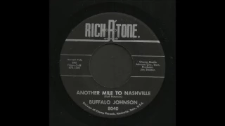 Buffalo Johnson - Another Mile To Nashville - Country 45