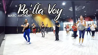 Zumba: Pa'lla Voy by Marc Anthony | Salsa