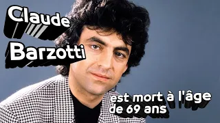 Le chanteur belge Claude Barzotti, interprète du "Rital", est mort à l'âge de 69 ans