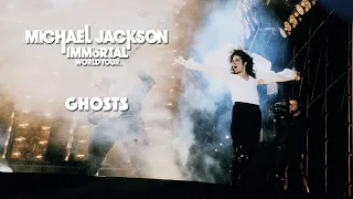 MICHAEL JACKSON THE IMMORTAL WORLD TOUR GHOSTS FANMADE
