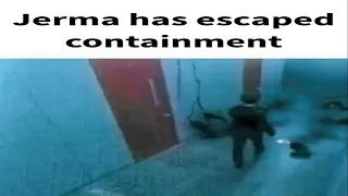 jerma has escaped containment