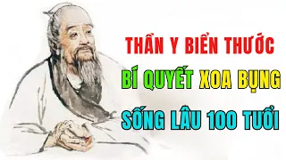 Bí Quyết Xoa Bụng Giúp Sống Lâu 100 Tuổi - Thần Y Biển Thước - Quý Hơn Vàng | Circle Voice