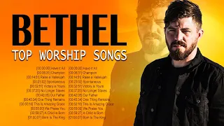 Best Popular Bethel Worship Songs 2021 Playlist - Top Christian Songs Of Bethel Church 2021