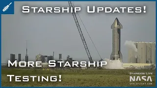 SpaceX Starship Updates! Static Fire Testing Soon at Starbase! TheSpaceXShow