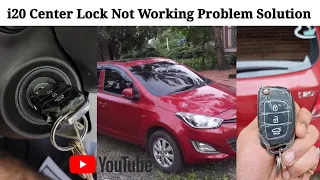 Center 🔑 Lock Not Working | Lock 🔒 Unlock 🔓 Problem Malfunctioning | Hyundai i20 2012 💯