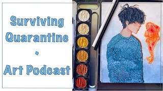 Quarantine Survival Guide | Art Podcast | Criss Tea Talks