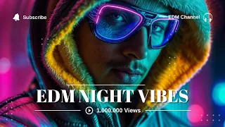 Top #15 Track EDM  Music for Study #59 | EDM Night Vibes