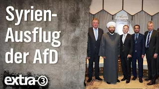 Christian Ehring: Syrien-Ausflug der AfD | extra 3 | NDR