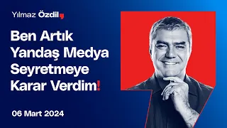 Artık Yandaş Medya Seyretmeye Karar Verdim! - Yılmaz Özdil