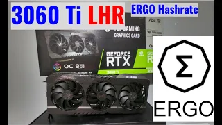 ASUS RTX 3060 Ti LHR Limited Ergo mining hashrate (Testing Ergo mining Autolykos)