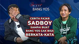 BANG YOS BELUM PERNAH KETEMU REMAJA YANG BEGINI MODELNYA! FAJAR SADBOY SUKSES BIKIN BANG YOS KAGUM!