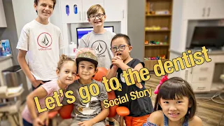 LET'S GO TO THE DENTIST (Social Story Saturday)