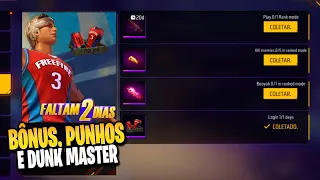 URGENTE!! PEGUE O DUNK MASTER NOVAMENTE? BÔNUS 100%, 2 PUNHOS NO MESMO EVENTO - NOVIDADES FREE FIRE