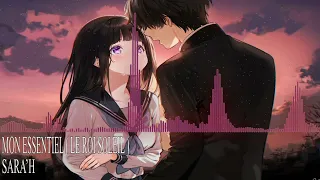 Nightcore - MON ESSENTIEL - EMMANUEL MOIRE ( LE ROI SOLEIL ) SARA'H COVER