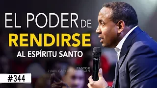 EL PODER DE RENDIRSE AL ESPÍRITU SANTO📍PASTOR JUAN CARLOS HARRIGAN