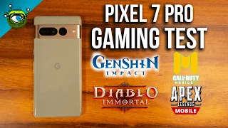 Google Pixel 7 Pro Gaming Test | Genshin Impact, Apex Legends, COD: Mobile & Diablo Immortal