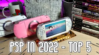 PSP in 2022 - Top 5 Reasons!