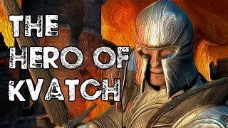 The Elder Scrolls Protagonists Episode 5 - The Story of the Hero Of Kvatch And What Happened To Him?
