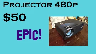 Why YOU should buy a 480p Projector for $50!