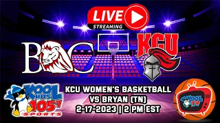 KCU vs Bryan, TN | Womens College Basketball | NAIA | AAC | LIVE | Kool TV | 2/17/24