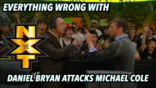 Everything Wrong With WWE NXT Season 1: DANIEL BRYAN ATTACKS MICHAEL COLE