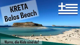 Kreta wir kommen! Offroad zum Balos Beach & allein am Traumstrand. Hurra - 2 Wochen Familienzeit!