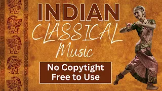 Hindi Classical Music with Dance Non-Copyrighted Music for Free Use