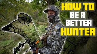 Hunting tips for beginners - HOW TO BE A BETTER DEER HUNTER