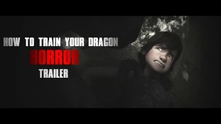 If HTTYD Was A Horror Movie