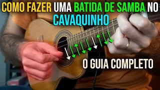 COMO FAZER uma Batida de Samba no CAVAQUINHO - O Guia Completo