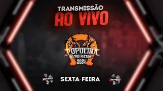 POPULINA-SP 2024 | SEXTA-FEIRA