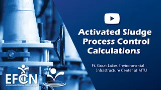 Activated Sludge Process Control Calculations