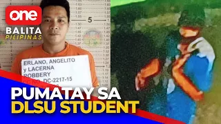 Suspek sa pumatay sa DLSU Student, tukoy na ng mga otoridad