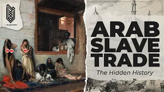 History of Arab Slave Trade