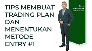 Tips Membuat Trading Plan & Menentukan Metode Entry #1