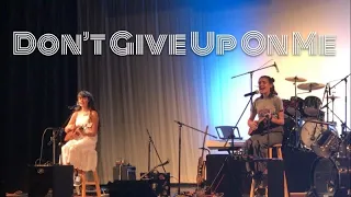 “Don’t Give Up On Me” (Andy Grammer cover, from Five Feet Apart)