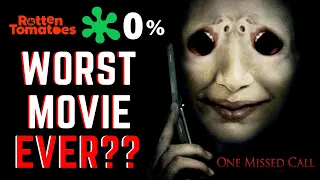 Worst Movie Ever? - One Missed Call Review - 0% Rotten Tomato Movies