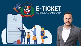 LlENA en 3 minutos tu formulario E-TICKET ELECTRÓNICO para Entrar y Salir de REPÚBLICA DOMINICANA