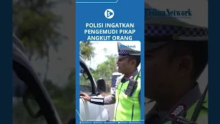 Polisi Larang Pickap  Angkut Penumpang