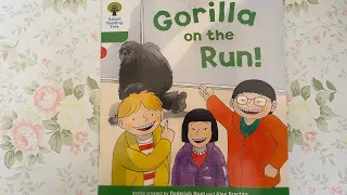 Native English: Oxford Reading Tree - Level 2 - Gorilla on the Run! (Read by Miss Tracy)