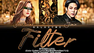 BTS(방탄소년단) 'Filter' (Color Coded Lyrics Esp/Eng/Rom/Han/가사) (2 Members ver.)【GALAXY MC】