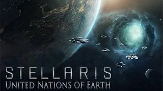 Stellaris: United Nations of Earth - Part 1